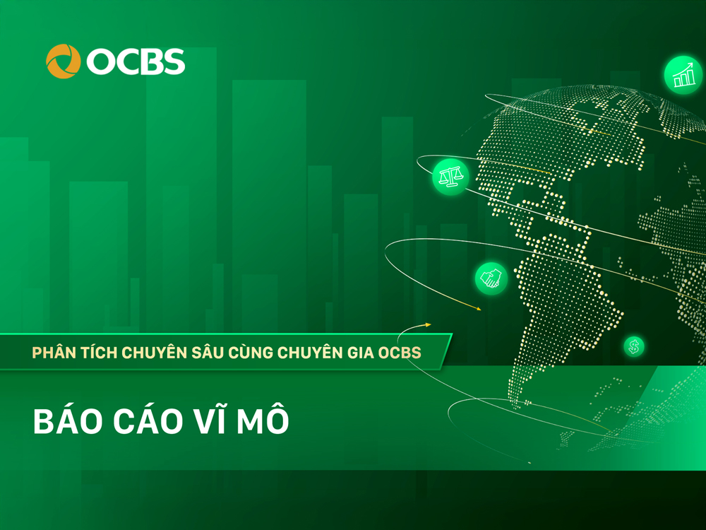Vĩ mô/ ngành & Cổ phiếu